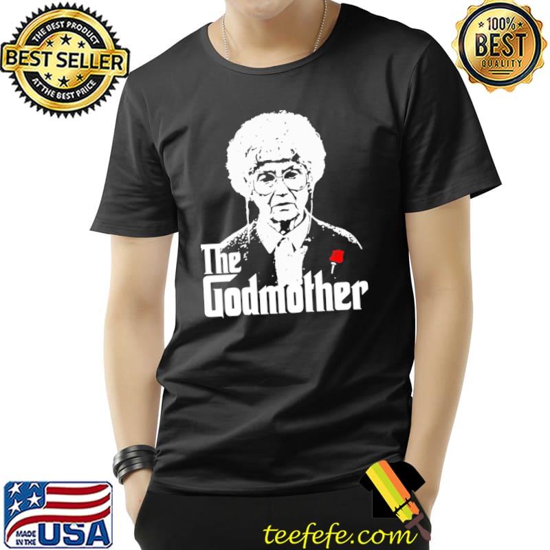 Sophia petrillo the godmother the golden girls classic shirt