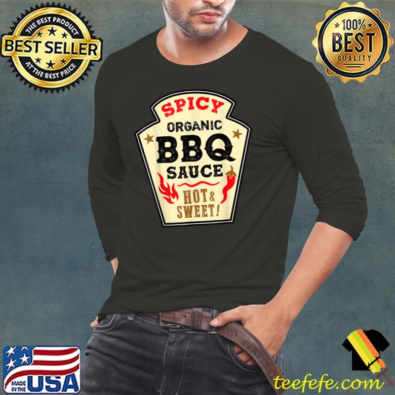 Spicy Organic Bbq Sauce Hot And Sweet Grill Ketchup Barbeque Halloween T-Shirt Long Sleeve Tee Spicy Organic Bbq Sauce Hot And Sweet Grill Ketchup Barbeque Halloween T-Shirt Long Sleeve Tee