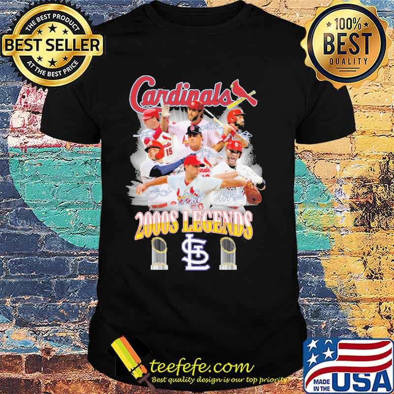 St Louis Cardinals 2000s Legends Signatures Shirt St Louis Cardinals 2000s Legends Signatures Shirt