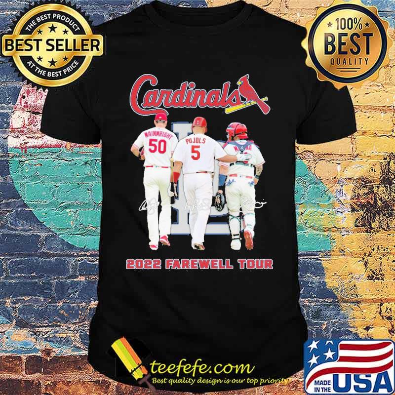 St. Louis Cardinals The Farewell Tour Legends 2022 signatures shirt,  hoodie, sweater, long sleeve and tank top