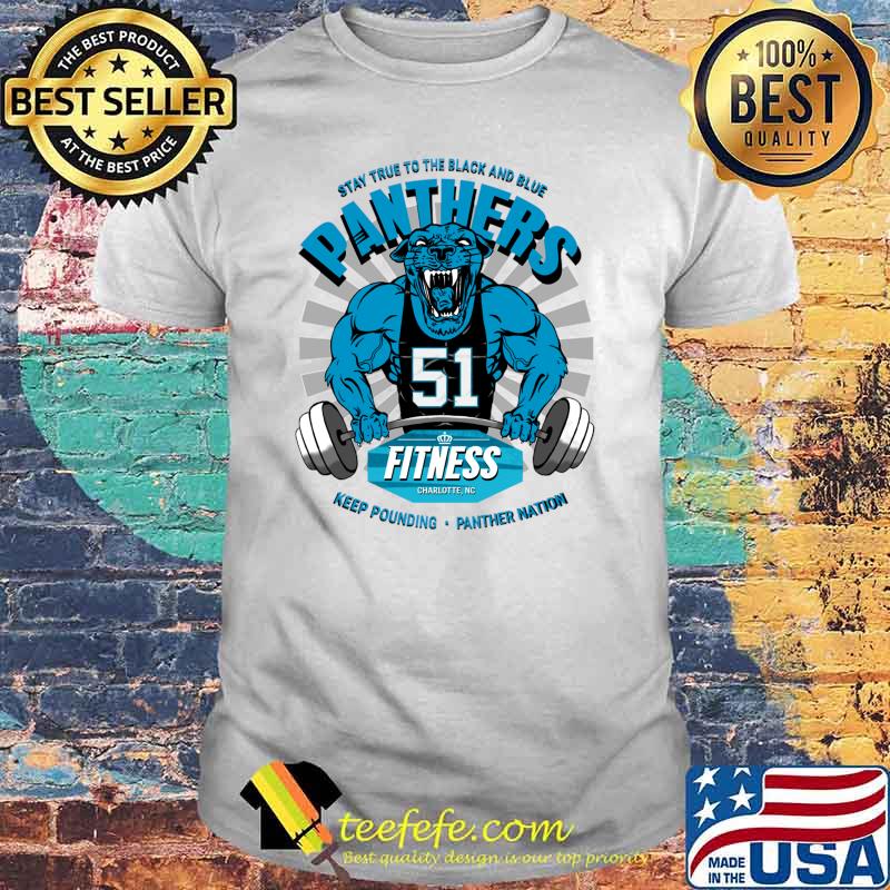 Stay true to the black and blue Panthers Fitness keep pounding T-Shirt