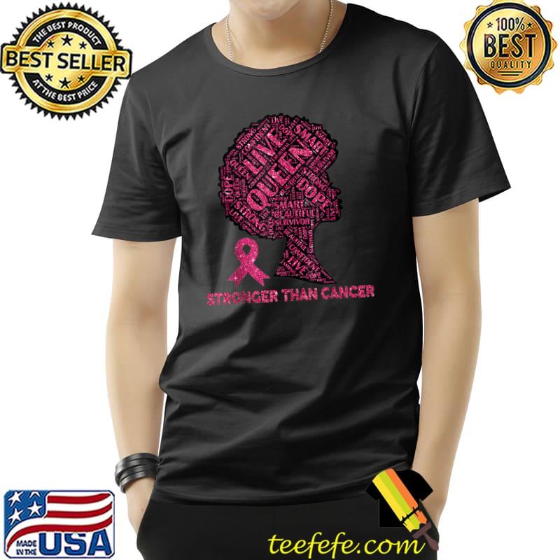 Stronger Than Breast Cancer Pink Ribbon Black Women Queen T-Shirt