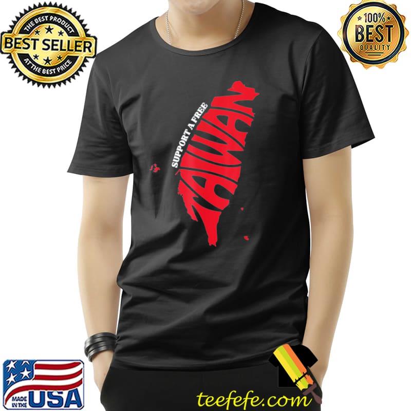Support a free taiwan geopolitics world politics classic shirt
