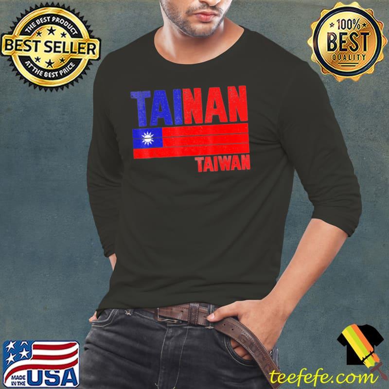 Tainan taiwan taiwan flag taiwanese s Long Sleeve Tee Tainan taiwan taiwan flag taiwanese s Long Sleeve Tee