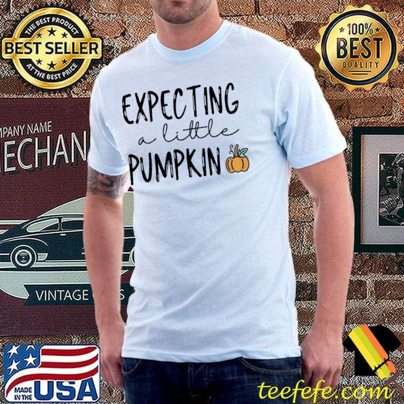 Thanksgiving pregnancy expecting a little pumpkin pregnancy announcement shirt