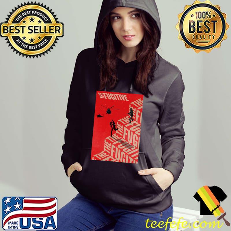 The fugitive Classic T-Shirt Hoodie The fugitive Classic T-Shirt Hoodie