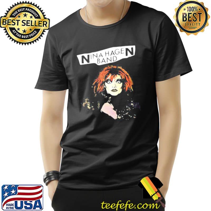 The nina punk unbe nina hagen band shirt
