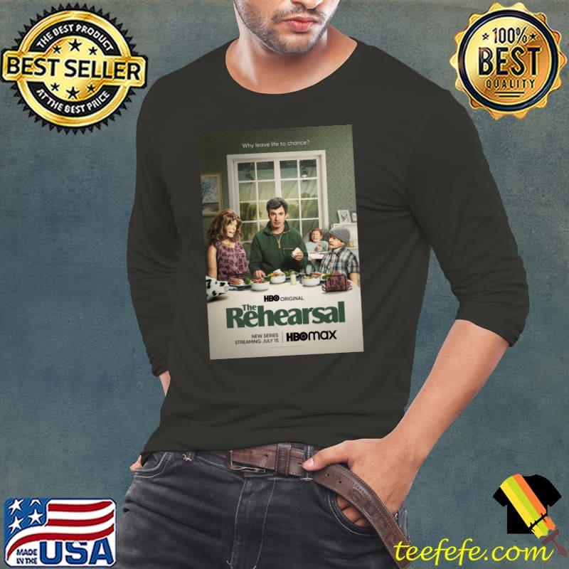 The Rehearsal (2022) HBO max Classic T-Shirt Long Sleeve Tee The Rehearsal (2022) HBO max Classic T-Shirt Long Sleeve Tee