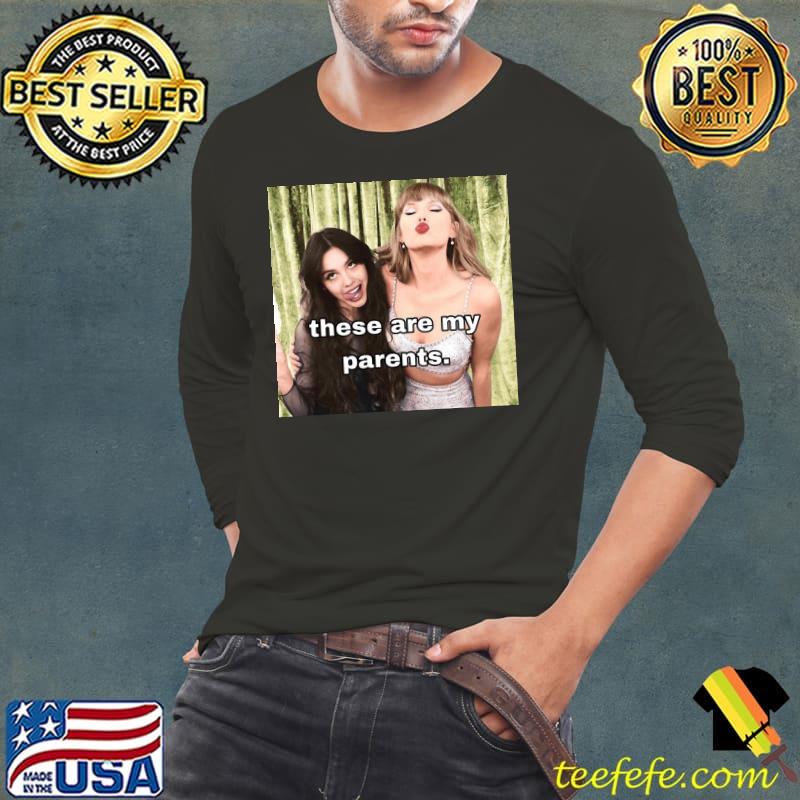 These are my parents olivia rodrigo and taylor swift classic s Long Sleeve Tee These are my parents olivia rodrigo and taylor swift classic s Long Sleeve Tee