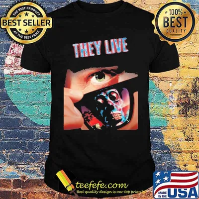They Live 1988 Glasses Skull Poster Movie Shirt