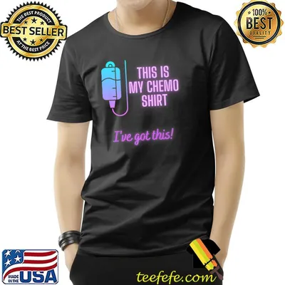 This is my chemo i've got this ovarian cancer chemotherapy T-Shirt