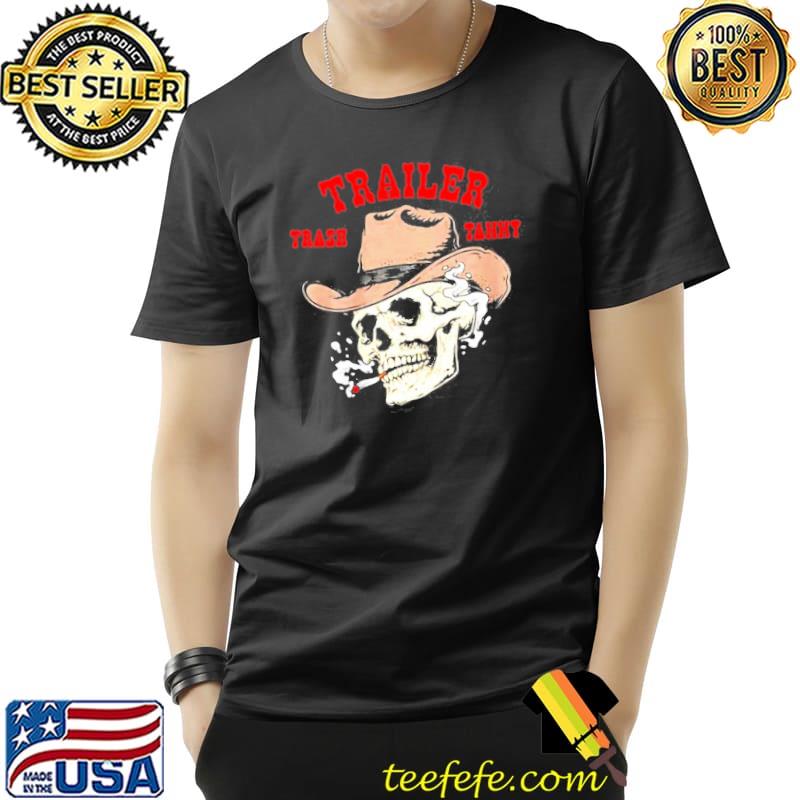 Trailer trash tammy skull smoking classic shirt