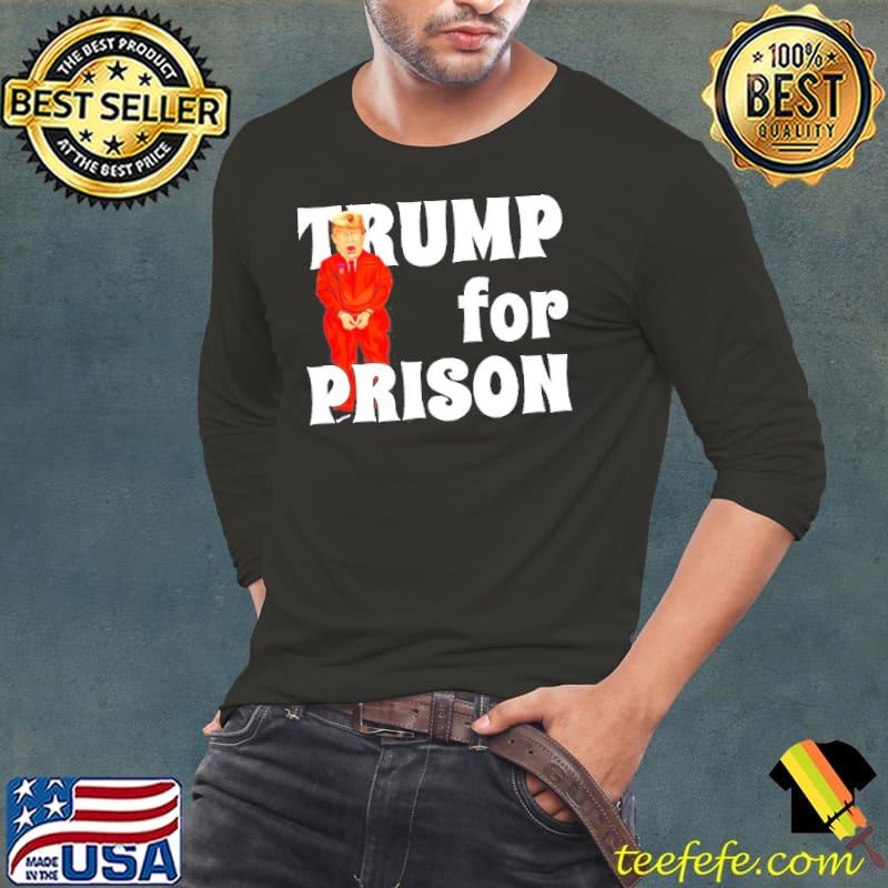 Trump for prison fbI searches classic s Long Sleeve Tee Trump for prison fbI searches classic s Long Sleeve Tee
