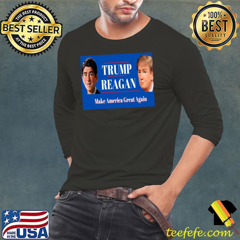 Trump & Reagan For President Classic T-Shirt Long Sleeve Tee Trump & Reagan For President Classic T-Shirt Long Sleeve Tee