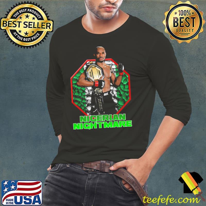Ufc welterweight champion kamaru usman nigerian nightmare design sport s Long Sleeve Tee Ufc welterweight champion kamaru usman nigerian nightmare design sport s Long Sleeve Tee