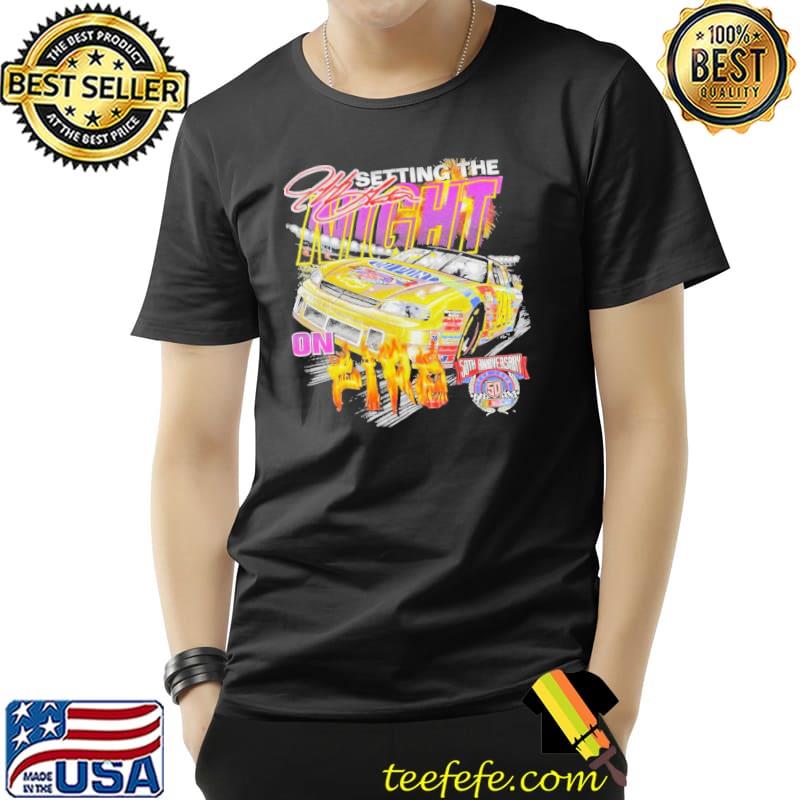 Vintage setting the night on fire racing 1998 shirt Vintage setting the night on fire racing 1998 shirt