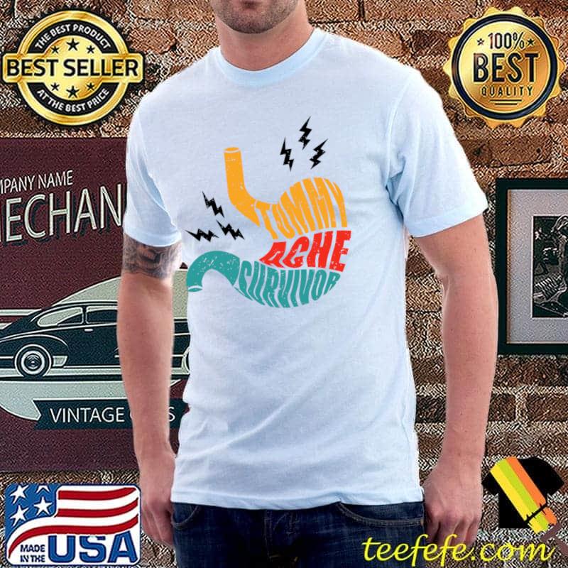 Vintage Tummy Ache Survivor Classic T-Shirt Vintage Tummy Ache Survivor Classic T-Shirt