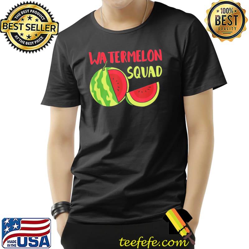 Watermelon squad tropical fruits classic shirt Watermelon squad tropical fruits classic shirt