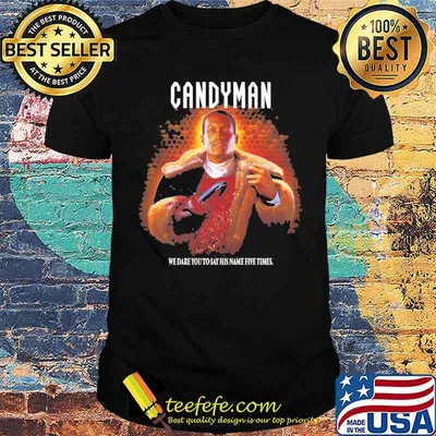 We dare you to say his name five times Candyman Horror Movie Shirt