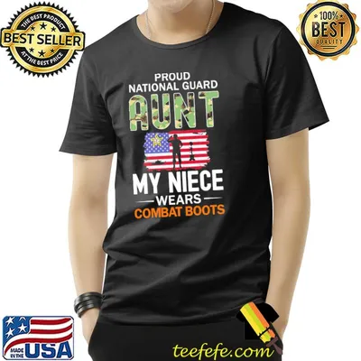 Wedding Gift For Niece From Aunt My Niece Wears Combat Boots Proud National Guard falg Shirt