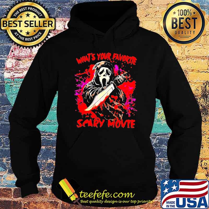 What's your favorite scary movie ghostface Scream s Hoodie What's your favorite scary movie ghostface Scream s Hoodie
