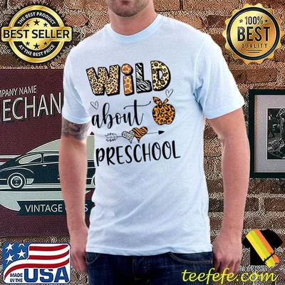 Wild About Preschool Back To School Student Teacher Apple Leopard T-Shirt