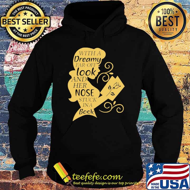 With a Dreamy Far Off Look And Hẻ Nóe Stuck In A Book Disney Family Shirt Hoodie With a Dreamy Far Off Look And Hẻ Nóe Stuck In A Book Disney Family Shirt Hoodie