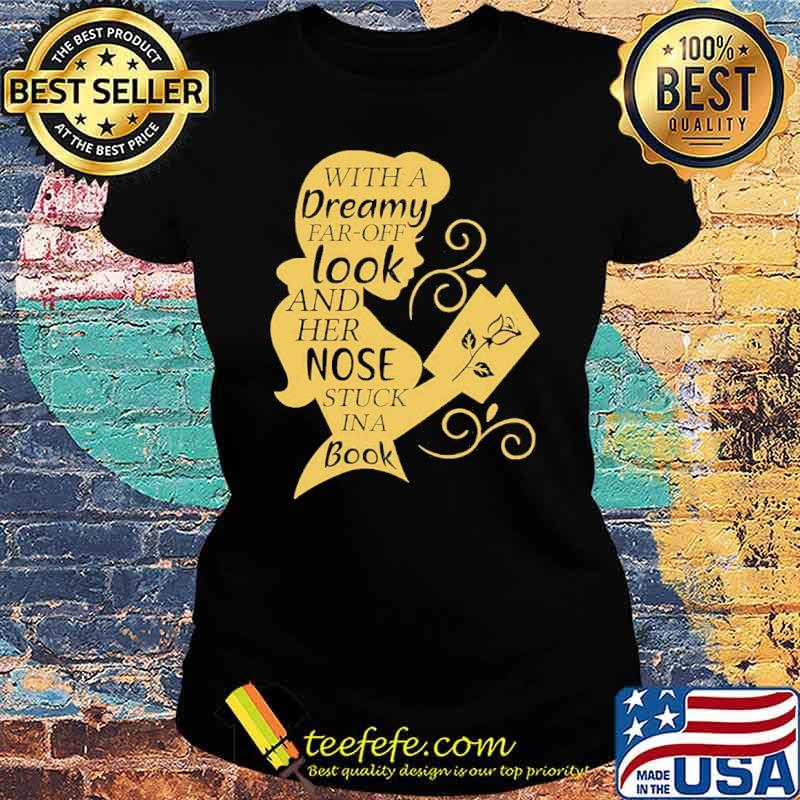 With a Dreamy Far Off Look And Hẻ Nóe Stuck In A Book Disney Family Shirt Ladies tee With a Dreamy Far Off Look And Hẻ Nóe Stuck In A Book Disney Family Shirt Ladies tee