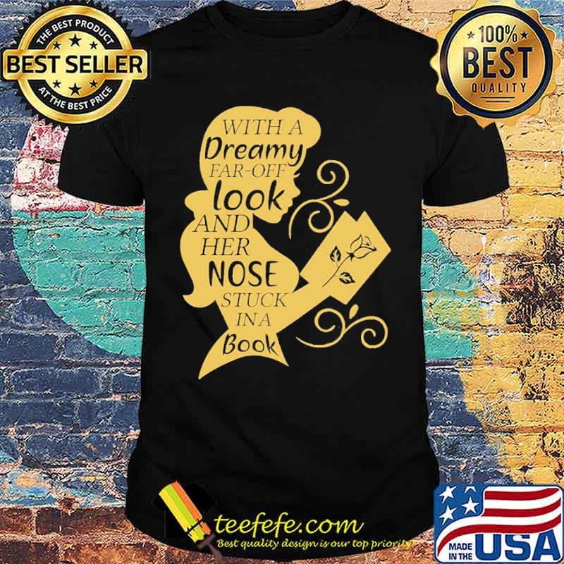 With a Dreamy Far Off Look And Hẻ Nóe Stuck In A Book Disney Family Shirt