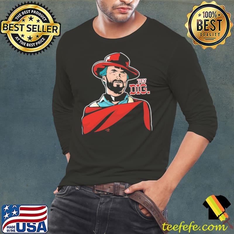 You dig clint eastwood perfect gift blondie classic s Long Sleeve Tee You dig clint eastwood perfect gift blondie classic s Long Sleeve Tee