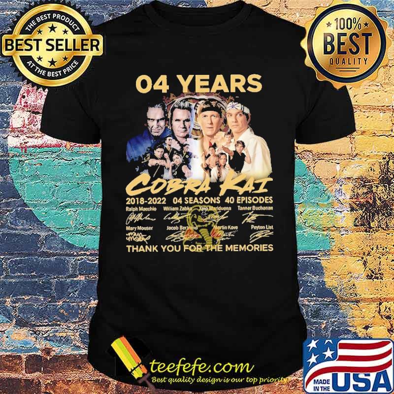 04 years Cobra Kai THank You For The memories Shirt