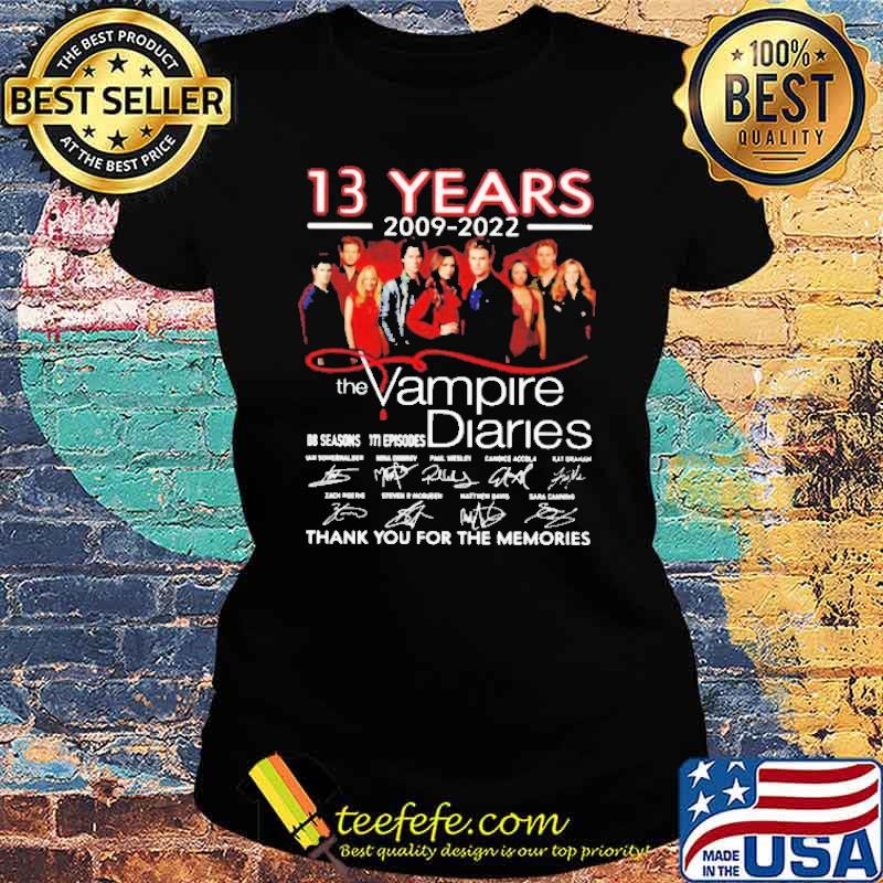 13 Years 2009 2022 The Vampire Diaries Shirt Ladies tee 13 Years 2009 2022 The Vampire Diaries Shirt Ladies tee