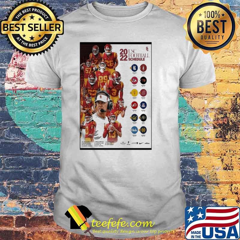 2022 usc Football schedule trojans posters shirt
