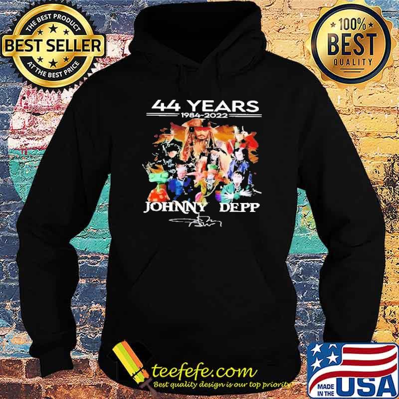44 Years 1984 2022 Johnny Deep Shirt Hoodie 44 Years 1984 2022 Johnny Deep Shirt Hoodie