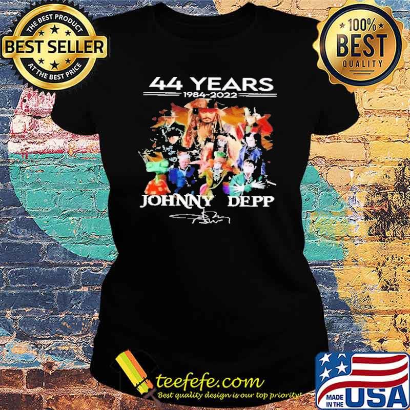 44 Years 1984 2022 Johnny Deep Shirt Ladies tee 44 Years 1984 2022 Johnny Deep Shirt Ladies tee