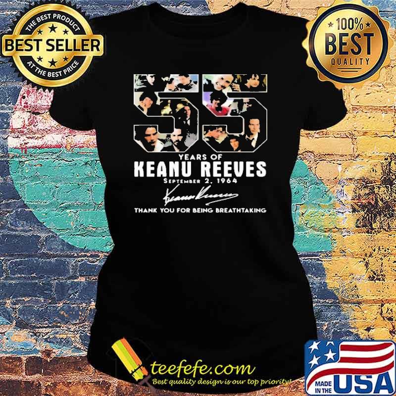 55 Years Of Keanu Reeves Thank You For THe MEmories Shirt Ladies tee 55 Years Of Keanu Reeves Thank You For THe MEmories Shirt Ladies tee