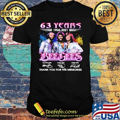 63 Years 1958 2022 Bee Gees Thank You For The memories Shirt