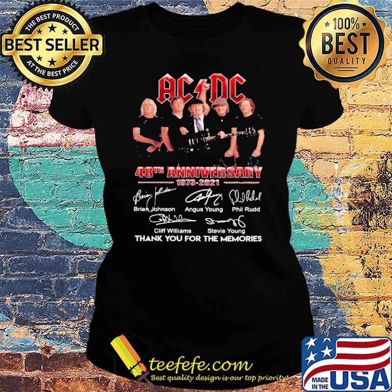 ACDC 48th Anniversary 1973 2021 Thank You For The Memories Shirt Ladies tee ACDC 48th Anniversary 1973 2021 Thank You For The Memories Shirt Ladies tee