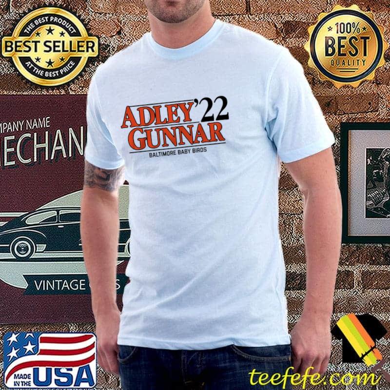 Adley gunnar '22 shirt Adley gunnar '22 shirt
