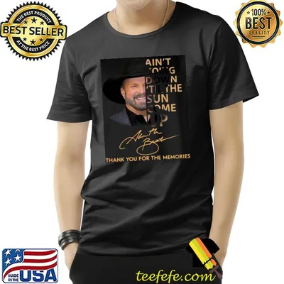 Ain't going down still the sun come up thank for memories signature shirt