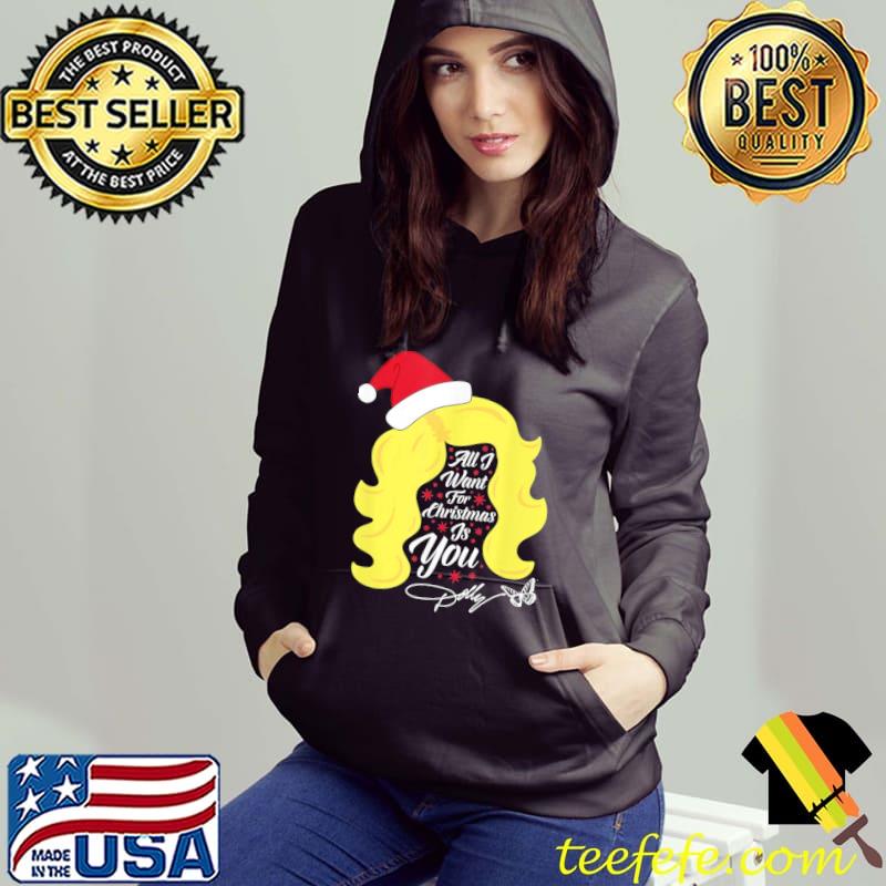 All I want christmas dolly wig dolly parton s Hoodie All I want christmas dolly wig dolly parton s Hoodie