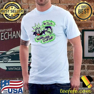 Aw jeez wubba lubba dub dub rick and morty classic shirt