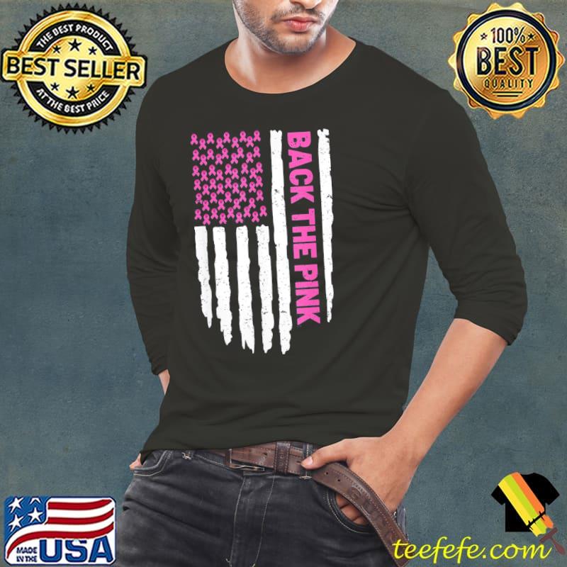 Back the pink breast cancer awareness flag pink ribbon usa s Long Sleeve Tee Back the pink breast cancer awareness flag pink ribbon usa s Long Sleeve Tee