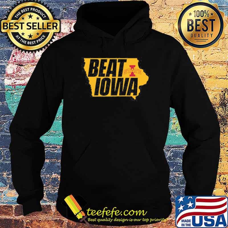 Beat State Iowa Cyclones Football Shirt Hoodie Beat State Iowa Cyclones Football Shirt Hoodie