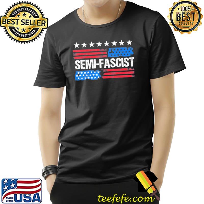 Biden quotes semifascist political humor us flag shirt