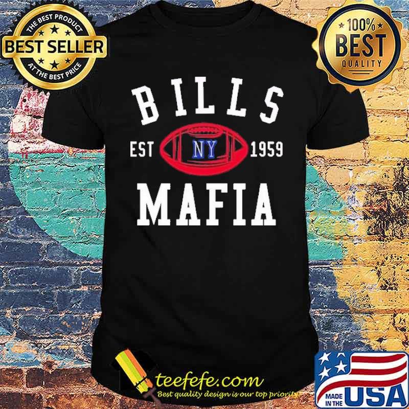 Bills EST 1959 MAfia Shirt