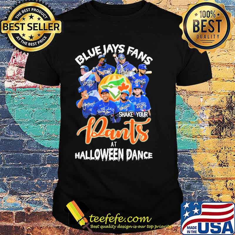 Blue Jays Fans PAnts At Halloween Dance Shirt