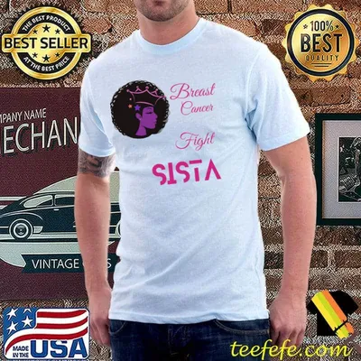 Breast cancer awareness picked a fight with a wrong sista classic shirt