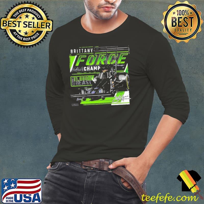 Brittany force champions signature s Long Sleeve Tee Brittany force champions signature s Long Sleeve Tee
