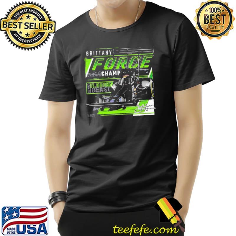 Brittany force champions signature shirt